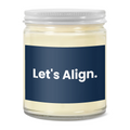 Let's Align. · Soy Candle