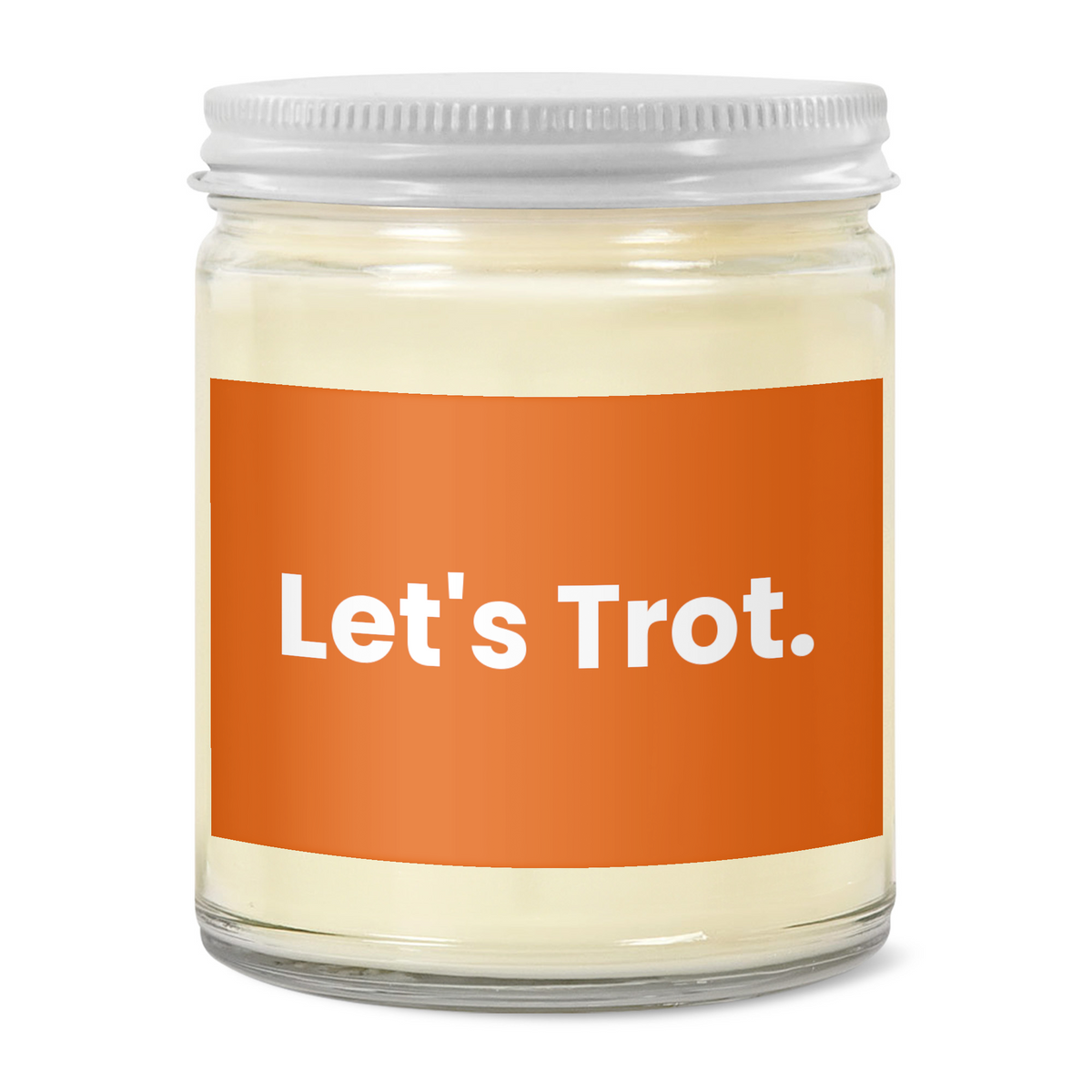 Let's Trot. · Soy Candle